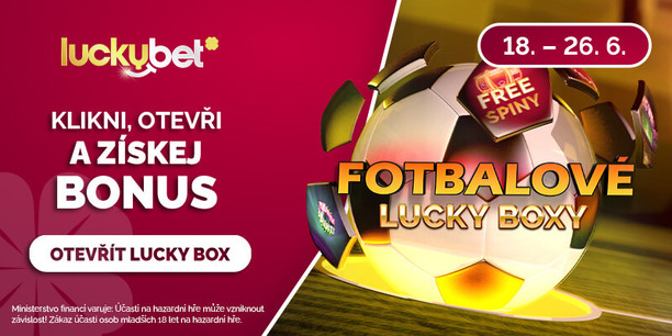 Otevřete fotbalové LuckyBoxy plné bonusů