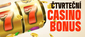 Casino bonusy DNES ⇨ čtvrtek